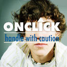 Cover of “ONCLICK: Handle with Caution”